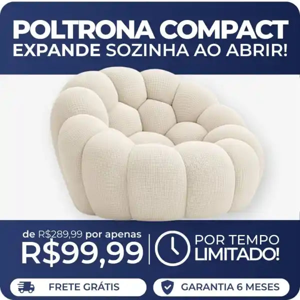 Poltrona Compact Expande Sozinha ao Abrir (PROMOÇÃO)