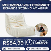 Poltrona Soft Compact (PROMOÇÃO)